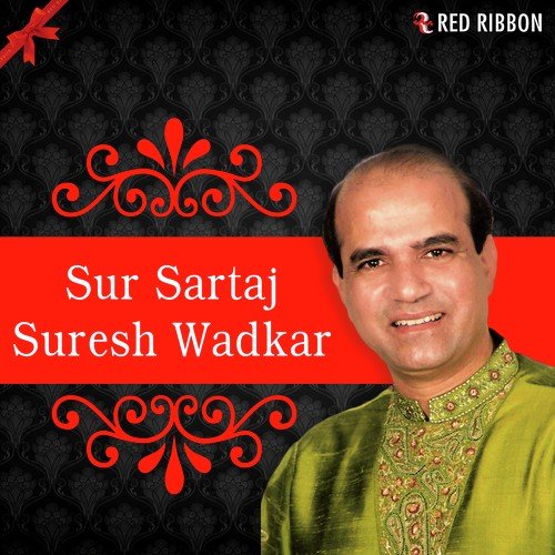 Sur Sartaj Suresh Wadkar Lalitya Munshaw MP3 Download